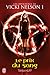 Le Prix du sang (Les aventures de Vicki Nelson, #1)