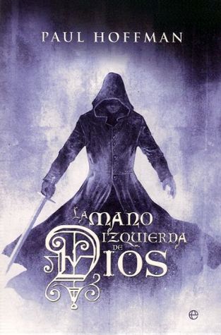 La mano izquierda de Dios (La mano izquierda de Dios, #1)