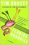 Florida Roadkill by Tim Dorsey