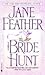 The Bride Hunt (Matchmaker Duncans, #2) by Jane Feather