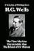A Selection of Writings From HG Wells