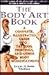 Body Art Book : A Complete,...