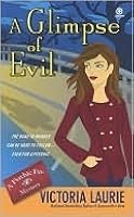 A Glimpse of Evil (Psychic Eye Mystery, #8)
