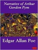 Narrative of Arthur Gordon Pym of Nantucket