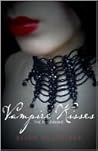 Vampire Kisses by Ellen Schreiber