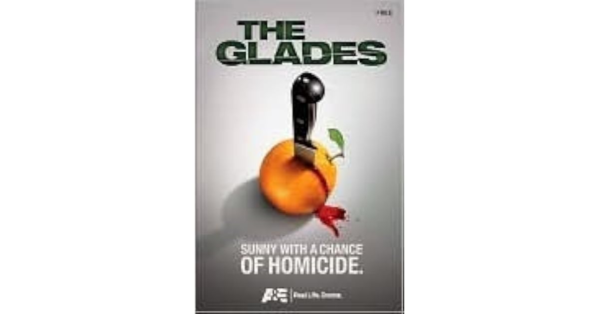 The Glades by Clifton Campbell