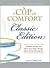 A Cup of Comfort Classic Edition by Colleen Sell