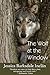 The Wolf at the Window