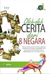 Oleh-oleh Cerita dari 8 Negara