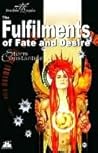 The Fulfilments of Fate and Desire by Storm Constantine