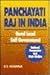 Panchayati Raj in India (Rural Local Self-Government : National Perspective and State Studies)