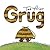 Grug (Grug Series)