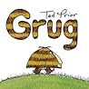 Grug by Ted Prior