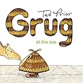 Grug at the Zoo