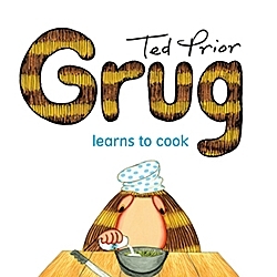 Grug Learns to Cook (Grug Series)