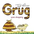 Grug goes Shopping