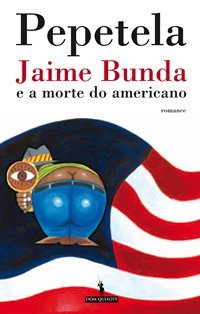 Jaime Bunda e a Morte do Americano (Paperback)