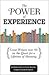 The Power of Experience