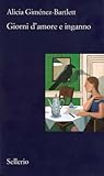 Giorni d'amore e inganno