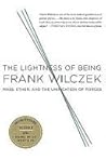 Lightness of Being