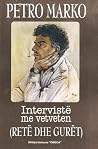 Intervistë me vet...