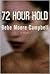 72 Hour Hold