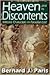 Heaven and Its Discontents by Bernard J. Paris
