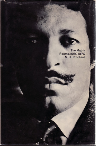 The Matrix: Poems: 1960-1970