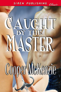 Caught by the Master (Club Esoteria, #2)