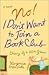 No! I Don't Want to Join a Book Club