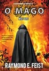 O Mago by Raymond E. Feist