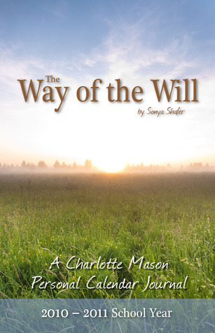 The Way of the Will 2010-2011 School Year