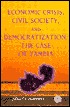Economic Crisis, Civil Society, and Democratization: The Case of Zambia (Paperback)