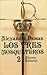 Los tres mosqueteros, 2 (Le...