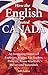 How the English Created Canada