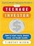 The Teenage Investor by Timothy Olsen