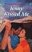 Jenny Kissed Me (Harlequin Superromance No. 410)