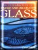 An Introduction Stained and Decorative Glass (Classic Crafts)