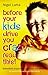 Before Your Kids Drive You Crazy by Nigel Latta