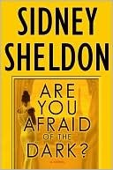 Are You Afraid of the Dark?