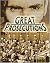 Great Prosecutions