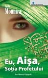Eu, Aisa, sotia profetului