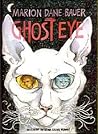 Ghost Eye Ghost Eye