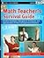 Math Teacher's Survival Gui...