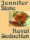 Royal Seduction