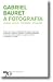 A Fotografia: História - Es...