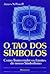 O Tao dos Símbolos