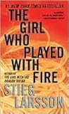 The Girl Who Played with Fire by Stieg Larsson