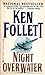 Night Over Water by Ken Follett