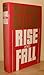 Rise and Fall